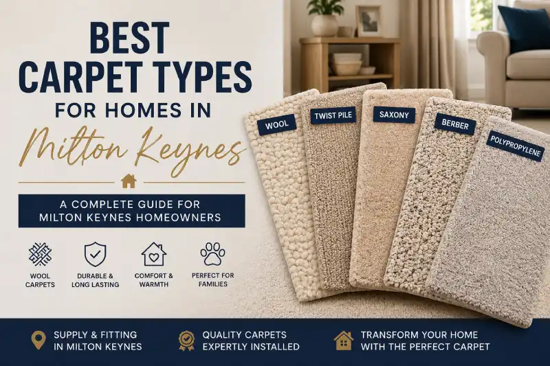 Best Carpet Types for Homes in Milton Keynes 1 carpets types in milton keynes
